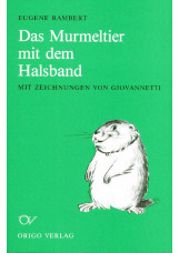Das Murmeltier mit dem Halsband