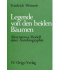 Die Legende von den beiden Bäumen