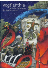Vogtlanthia und das Geheimnis der Vogelscheuche