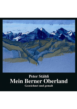 Mein Berner Oberland