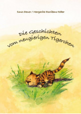 Die Geschichten vom neugierigen Tigerchen