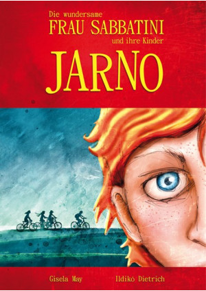 Die wundersame Frau Sabbatini und ihre Kinder - Jarno