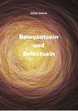 Bewusstsein und Selbstsein