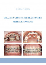 Erfahrungen aus der praktischen Kieferorthopädie