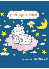 April - April, Pilvi!