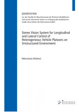 Stereo Vision System for Longitudinal and Lateral Control of Heterogeneous Vehic