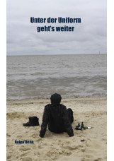 Unter der Uniform geht's weiter