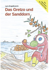 Das Gretzo und der Sanddorn