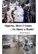 Nigeria, Here I Come...To Open a Bank!