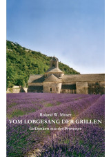 Vom Lobgesang der Grillen