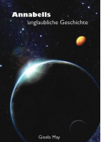 Annabells unglaubliche Geschichte