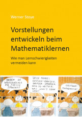 Vorstellungen entwickeln beim Mathematiklernen