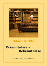 Erkenntnisse - Bekenntnisse