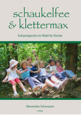 Schaukelfee & Klettermax