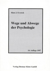 Wege und Abwege der Psychologie / Wege und Abwege der Psychologie