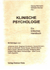 Klinische Psychologie. Ein kritisches Handbuch / Klinische Psychologie. Ein krit