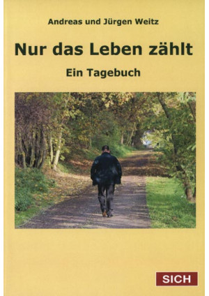 Nur das Leben zählt