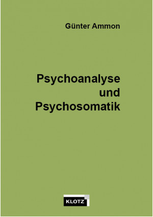 Psychoanalyse und Psychosomatik