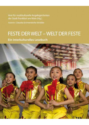 Feste der Welt - Welt der Feste