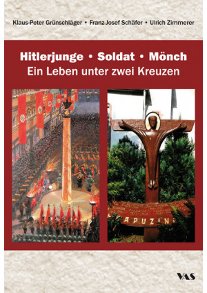 Hitlerjunge – Soldat – Mönch
