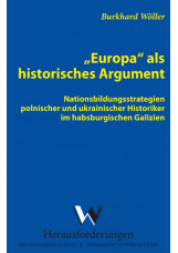 Europa als historisches Argument