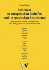 Schweizer in europäischen Seehäfen und im spanischen Binnenland