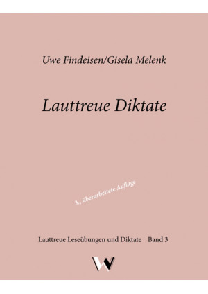 Lauttreue Diktate für die 1. bis 5. Klasse