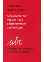 Schreibenlernen mit der Hand bildet Formsinn und Verstand