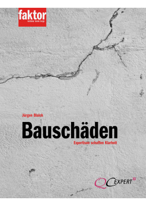 Bauschäden – Expertisen schaffen Klarheit