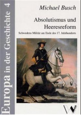 Absolutismus und Heeresreform