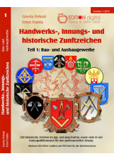 Handwerks-, Innungs- und historische Zunftzeichen