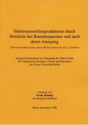 Elektroneneinfangreaktion durch Moleküle bei Raumtemperatur und nach deren Anreg