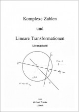 Komplexe Zahlen und Lineare Transformationen