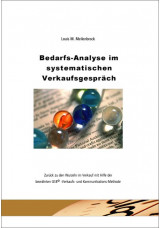 Bedarfs-Analyse im systematischen Verkaufsgespräch