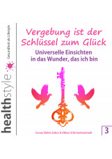 Vergebung ist der Schlüssel zum Glück - CD3