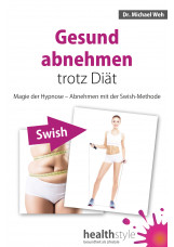 Gesund abnehmen trotz Diät