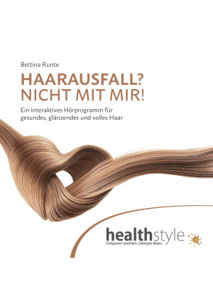 HAARAUSFALL? NICHT MIT MIR!