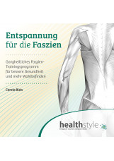 Entspannung für die Faszien