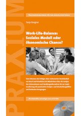 Work-Life-Balance: Soziales Modell oder ökonomische Chance?