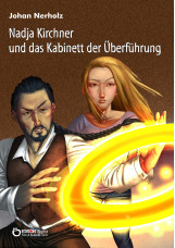 Nadja Kirchner und das Kabinett der Überführung
