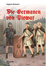 Die Germanen von Piowar