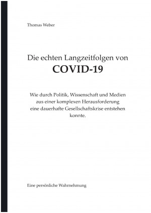 Die echten Langzeitfolgen von COVID-19
