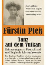 Tanz auf dem Vulkan – Erinnerungen an Deutschlands und Englands Schicksalswende 