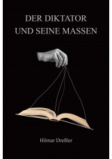 Der Diktator und seine Massen