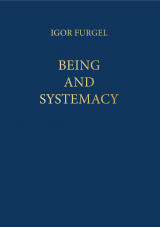 Beeing and Systemacy