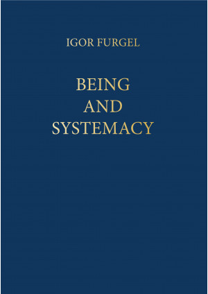 Beeing and Systemacy