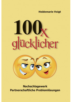 100 x glücklicher