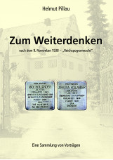 Zum Weiterdenken nach dem 9. November 1938