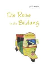 Die Reise in die Bildung