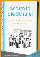 Scrum in die Schule!